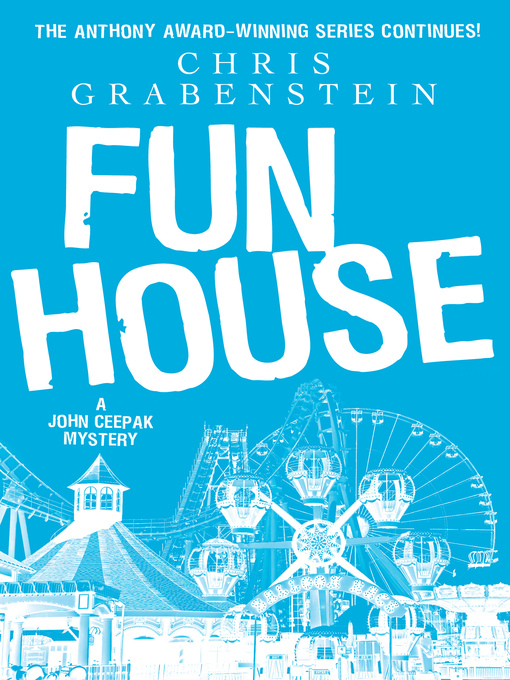 Title details for Fun House by Chris Grabenstein - Available